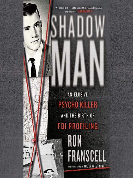 Title details for ShadowMan by Ron Franscell - Available